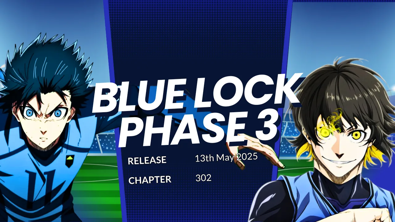 Blue Lock Chapter 302 Will Officially Start The Preparations For U-20 World Cup